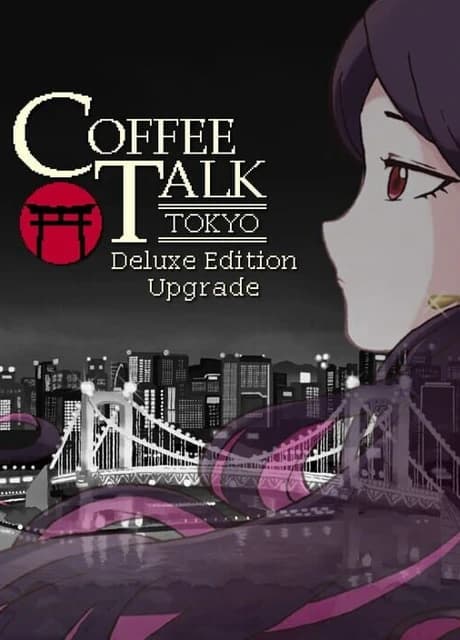 Coffee Talk: Tokyo - Deluxe Edition Upgrade