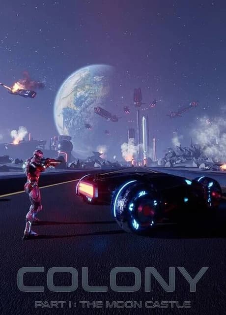 Colony: Part I The Moon Castle