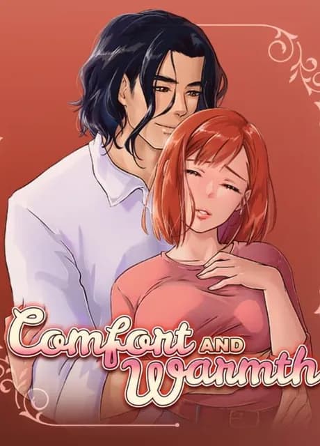 Comfort and Warmth