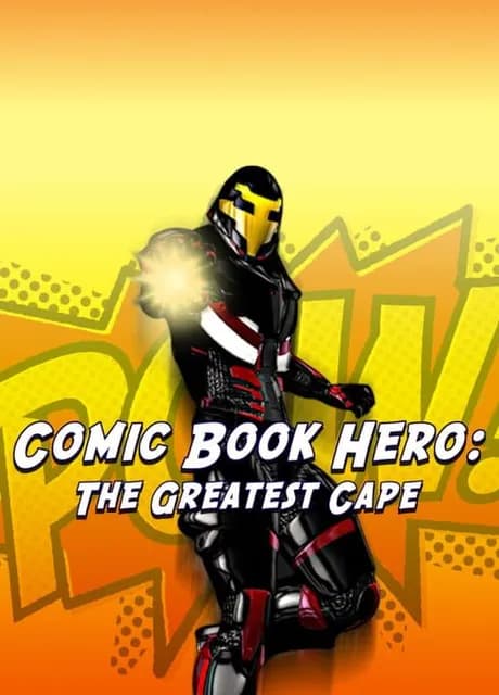 Comic Book Hero: The Greatest Cape