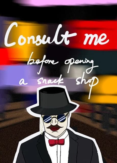 Consult Me Before Opening A Snack Shop