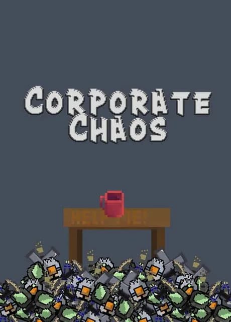 Corporate Chaos