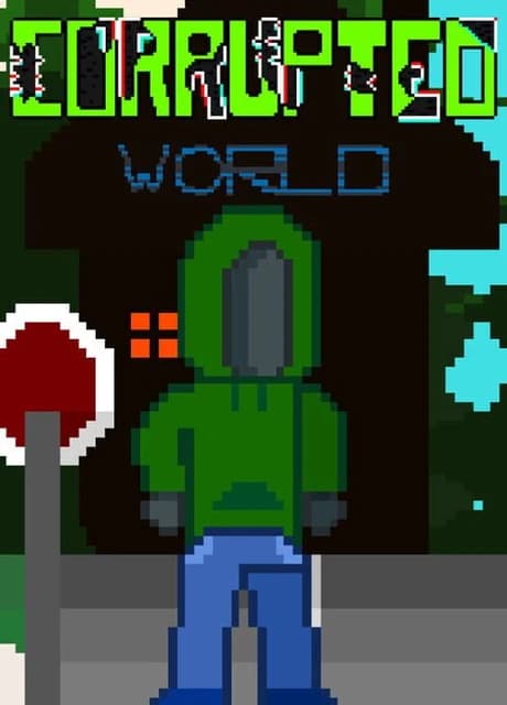 Corrupted World
