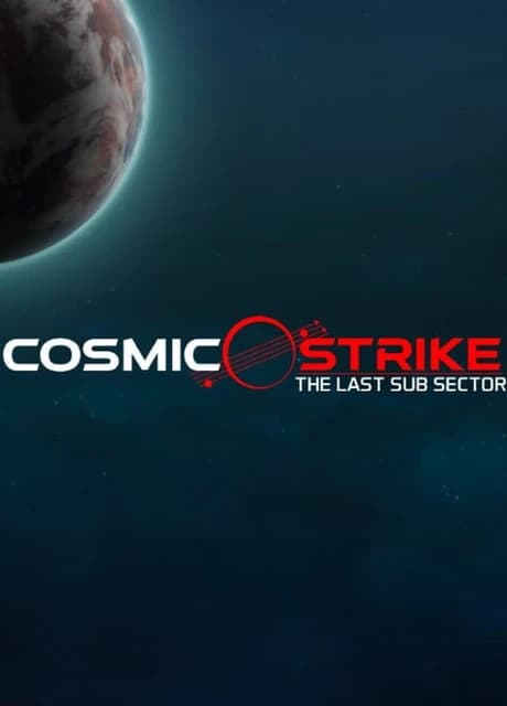 Cosmic Strike: The Last Sub Sector