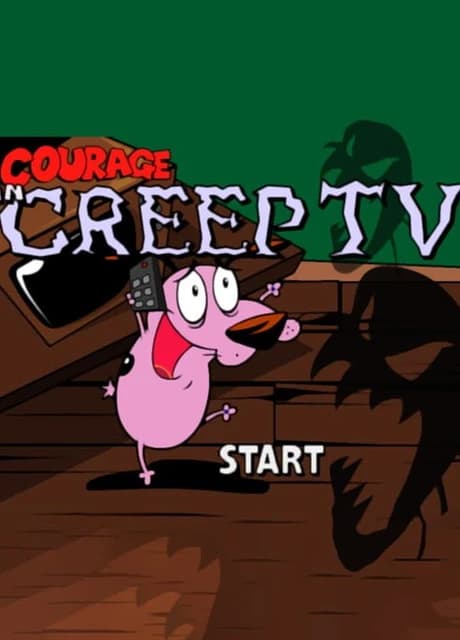 Courage the Cowardly Dog: Creep TV