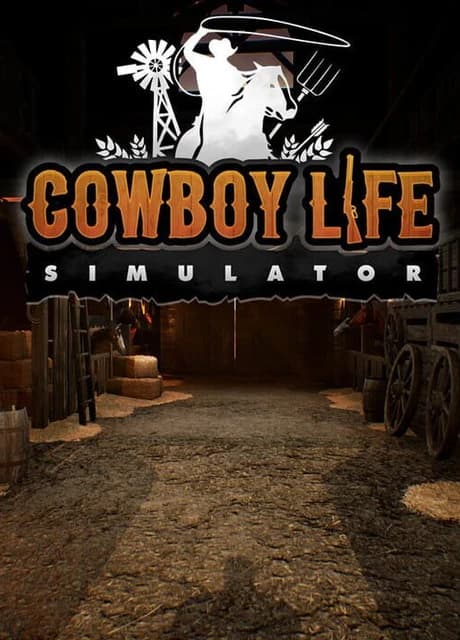Cowboy Life Simulator