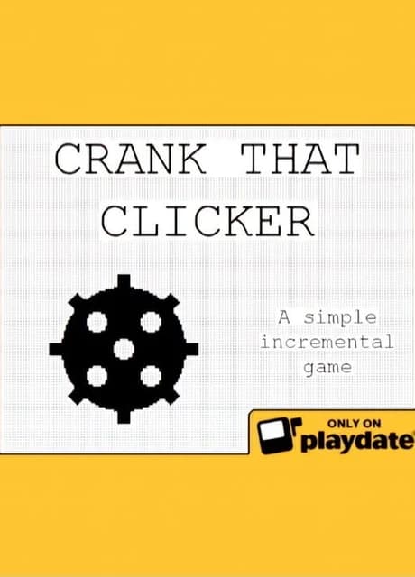 Crank that Clicker