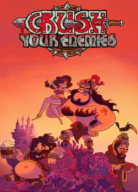 Crush Your Enemies