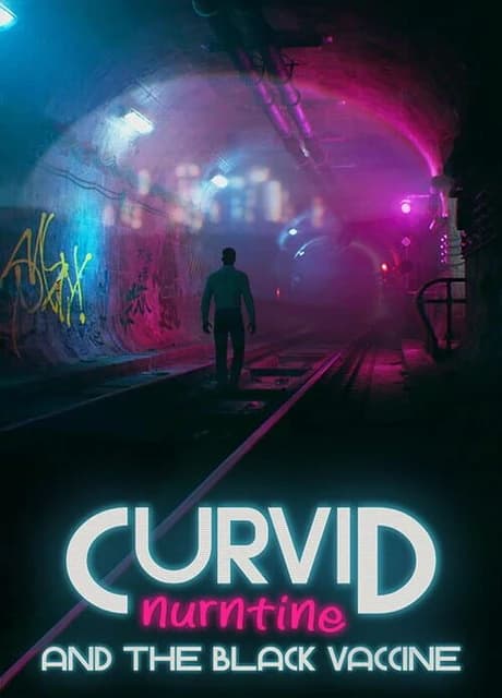 Curvid Nurntine and the Black Vaccine