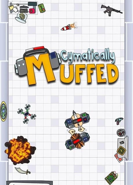 Cymatically Muffed