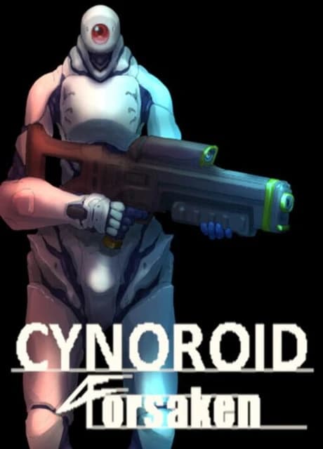 Cynoroid Forsaken
