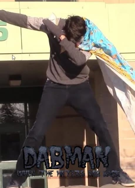 Dabman: When the Haters Dab Back