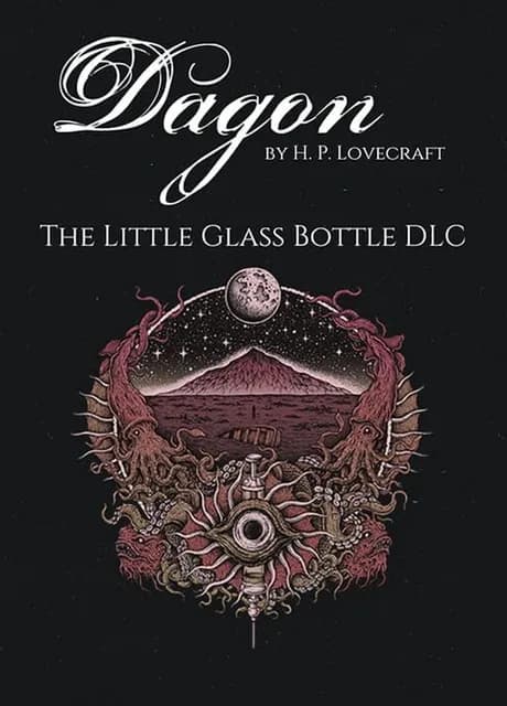 Dagon: The Little Glass Bottle