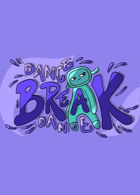 Dance Break Dance