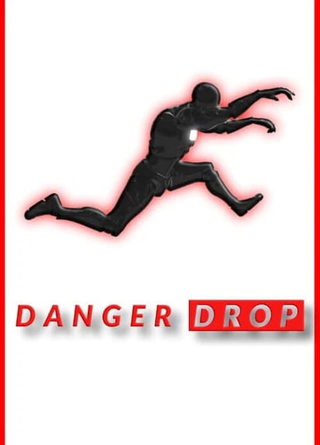 Danger Drop