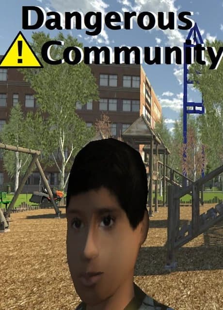 Dangerous Community