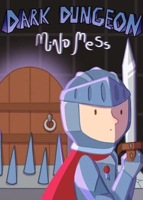 Dark Dungeon Mind Mess