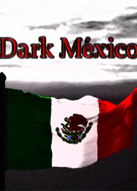Dark México