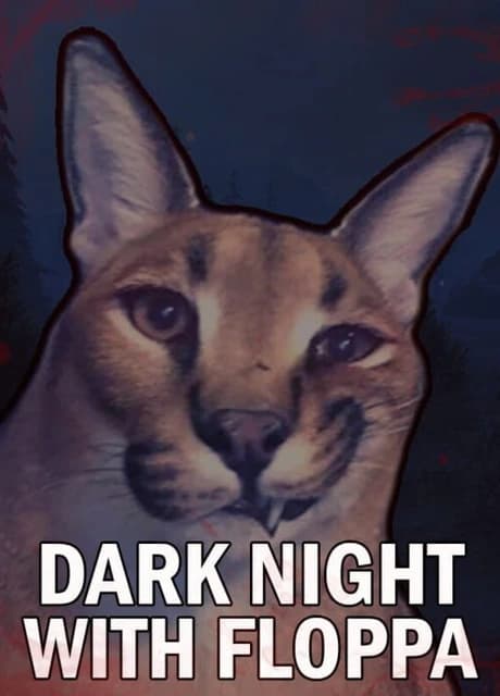 Dark Night with Floppa