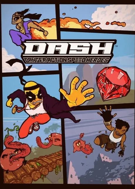 DASH: Danger Action Speed Heroes