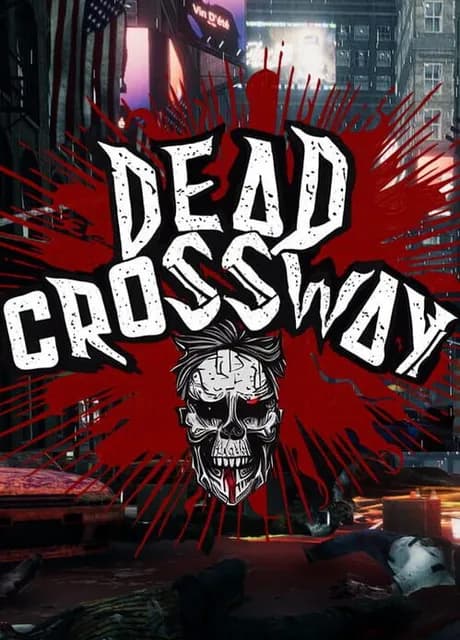 Dead Crossway Zompell Survival Zombie