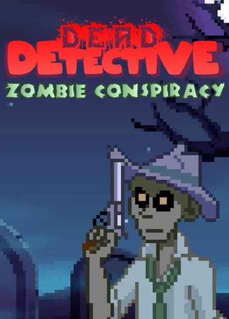 Dead Detective: Zombie Conspiracy