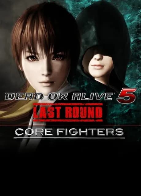 Dead or Alive 5 Last Round: Core Fighters