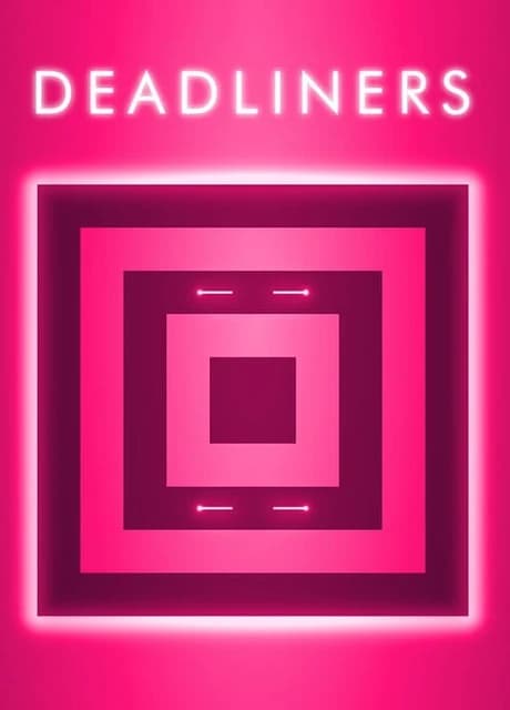 Deadliners