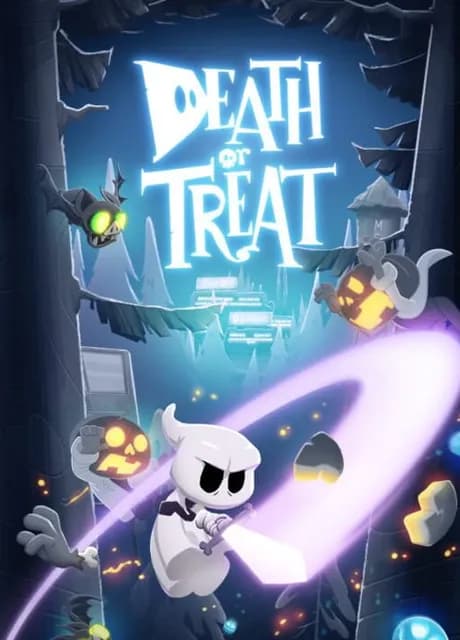 Death or Treat