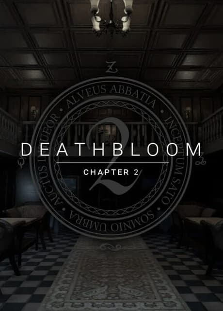 Deathbloom: Chapter 2