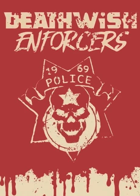 Deathwish Enforcers