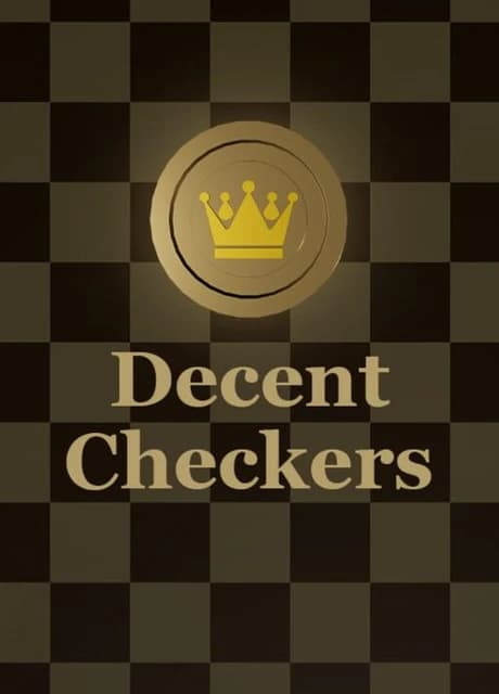 Decent Checkers