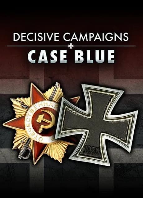 Decisive Campaigns: Case Blue