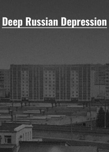 Deep Russian Depression