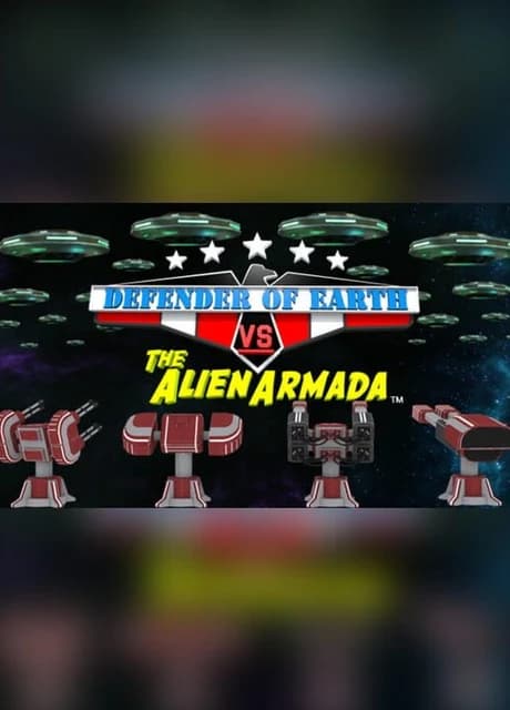 Defender of Earth vs. The Alien Armada