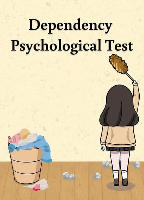 Dependency Psychological Test