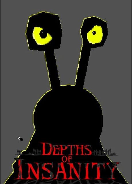 Depths of Insanity