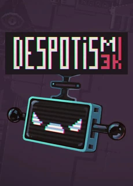 Despotism 3k