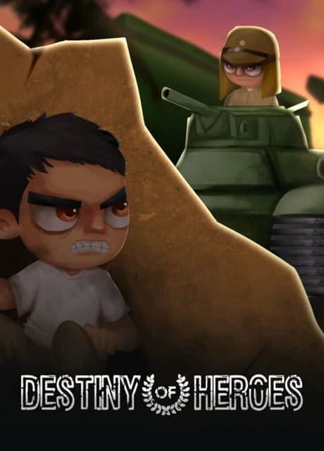 Destiny of Heroes