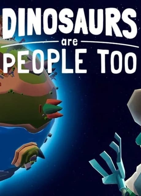 Dinosaurs Are People Too
