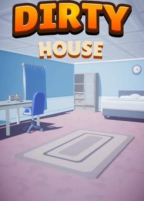 Dirty House