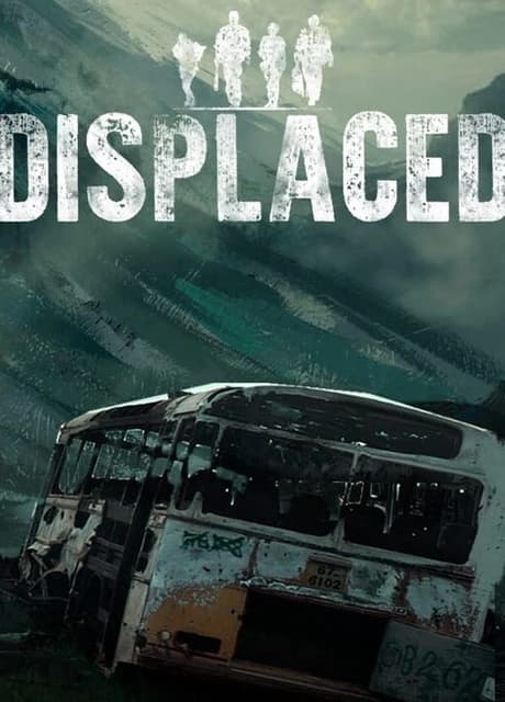 Displaced