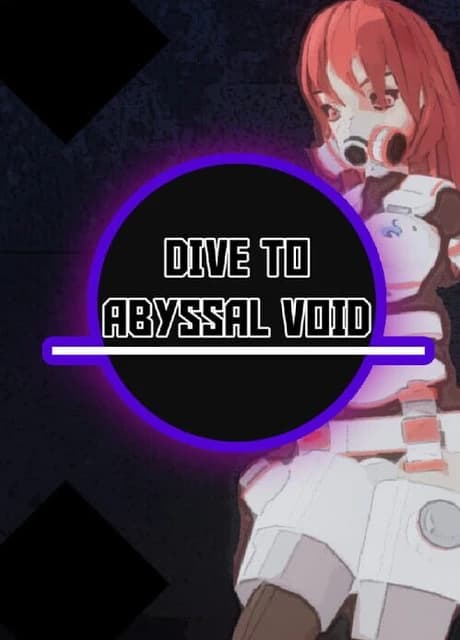 Dive to the Abyssal Void