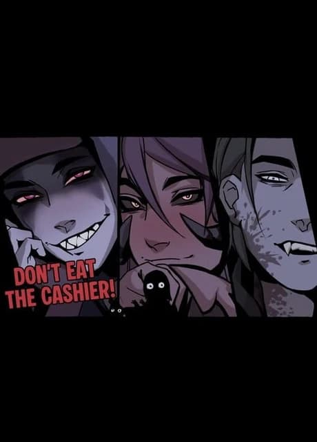 Don’t Eat the Cashier!