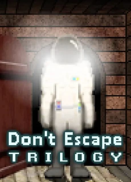 Don't Escape Trilogy