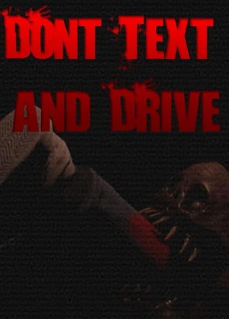 Don't Text and Drive
