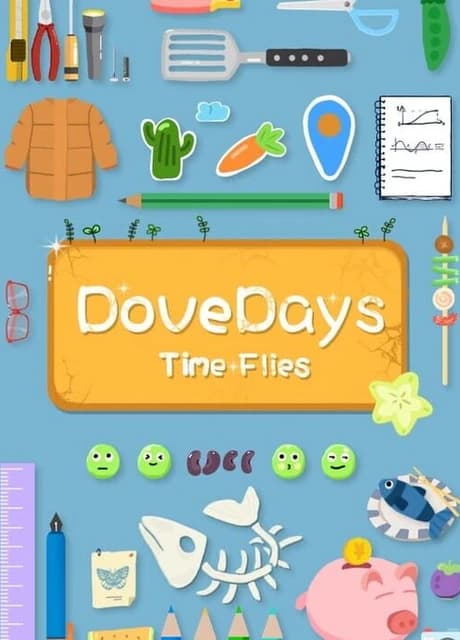 Dove Days: Time Flies