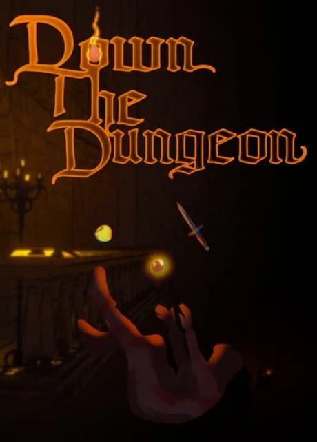 Down the Dungeon
