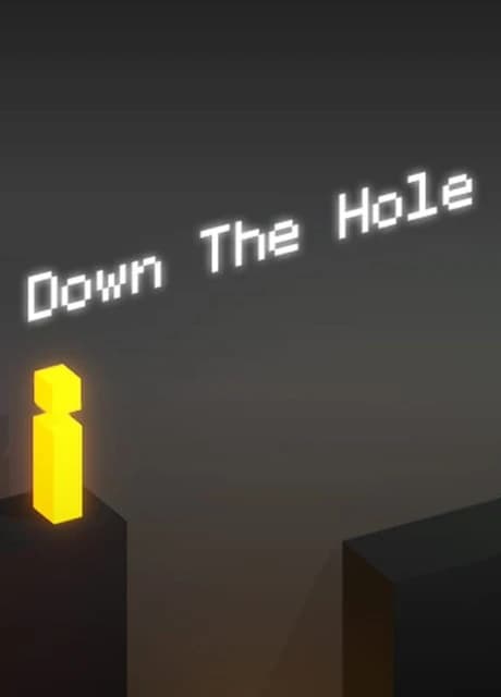 Down the Hole