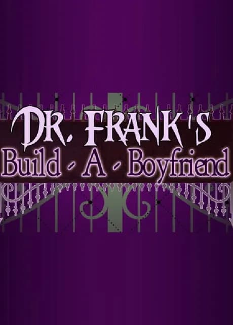 Dr. Frank's Build a Boyfriend